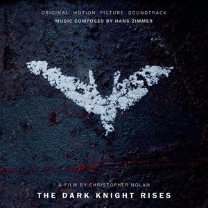 Hans Zimmer-The Dark Knight Rises (Original Motion Picture Soundtrack) [Deluxe Version with 3 Bonus Tracks]