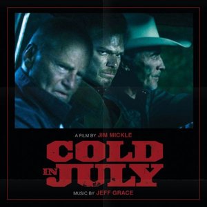 Jeff Grace-Cold in July (Original Motion Picture Soundtrack)