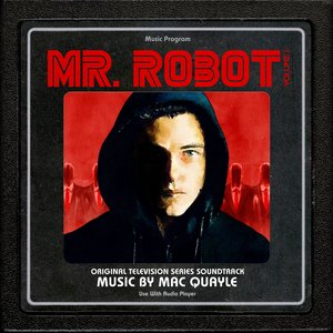 Mac Quayle-Mr. Robot, Vol. 1 (Original Television Series Soundtrack)